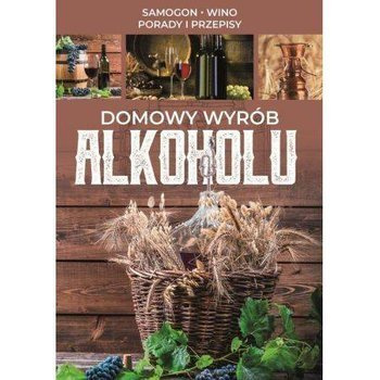 "Domowy wyrób alkoholi"