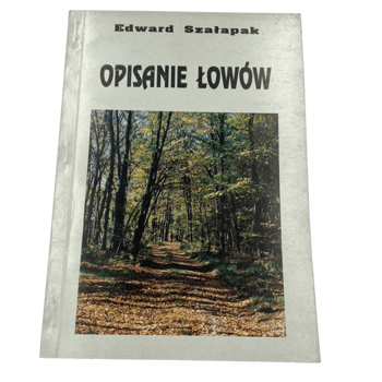 Opisanie łowów